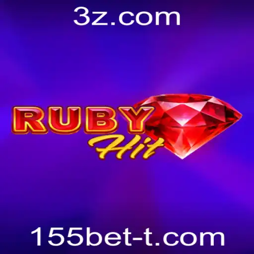 155bet - Descubra o Mundo de RubyHit: O Novo Jogo de Estratégia e Aventura